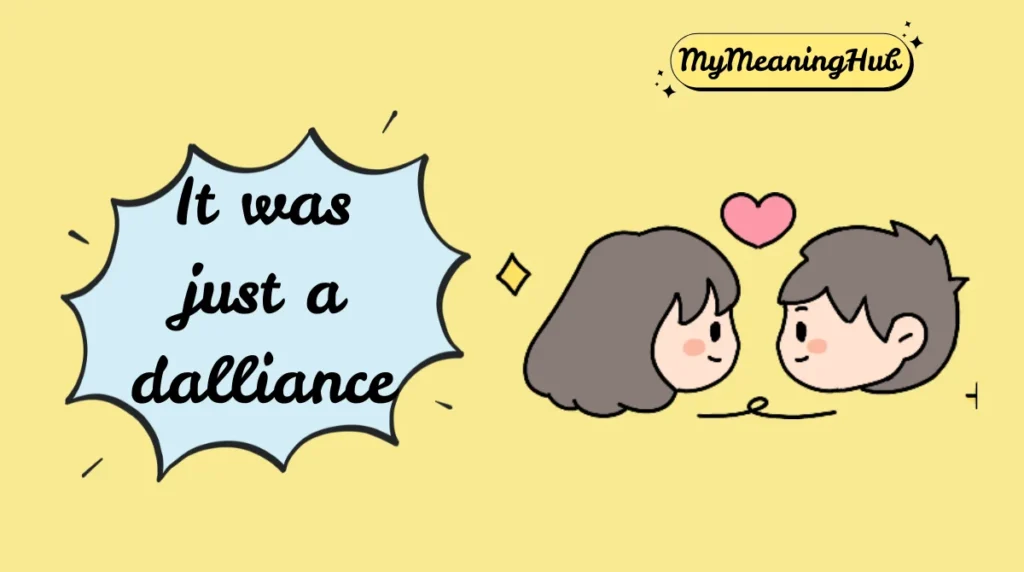 dalliance meaning