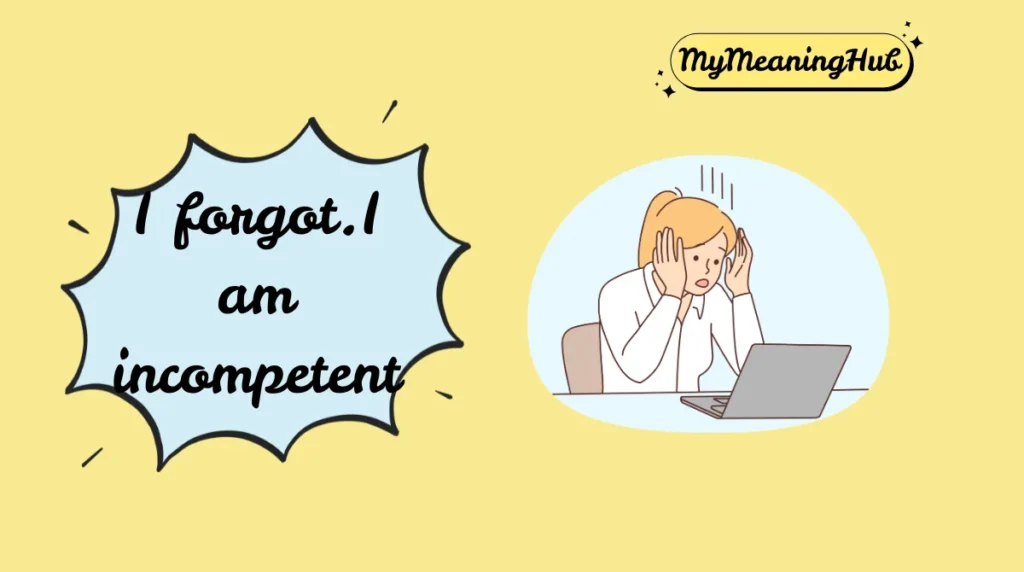 Incompetent Meaning